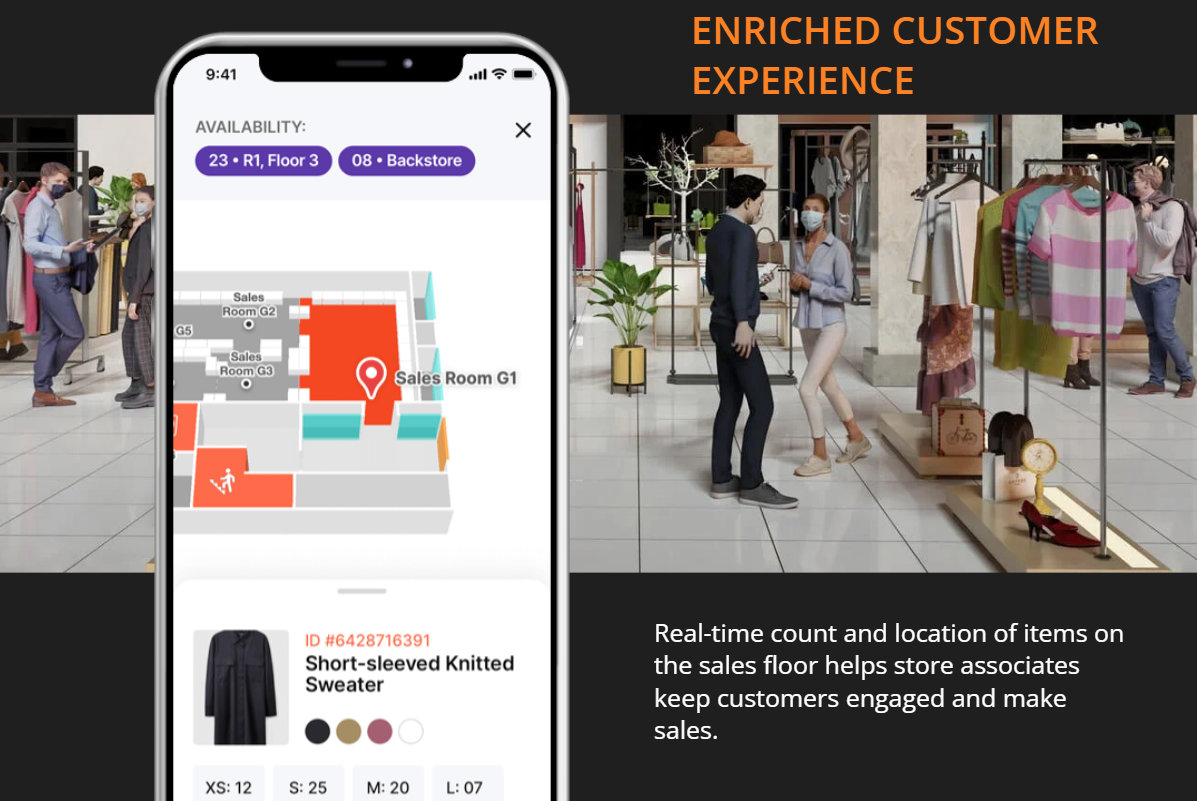 Enrich Customer Experience, Real-time count and location of items on the sales floor helps store associates keep customers engaged and make sales.