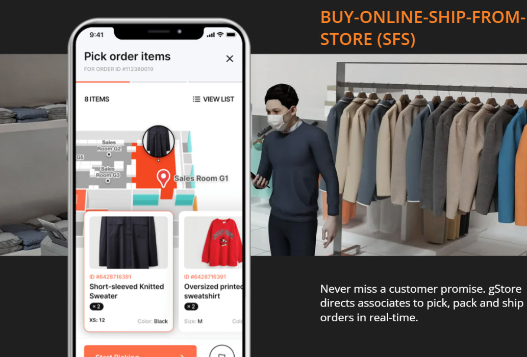 BUY-ONLINE-SHIP-FROM-STORE (SFS) Never miss a customer promise. gStore directs associates to pick, pack and ship orders in real-time.